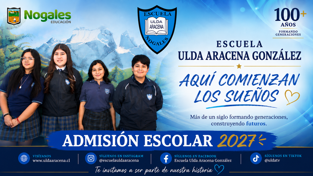 Admisión Escolar 2027 Escuela Ulda Aracena González